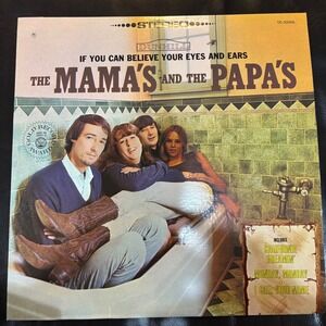 The Mamas & The Papas If You Can Believe Your Eyes and Ears Vinyl LP Dunhill VG
